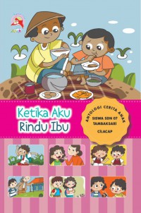 Image of KETIKA AKU RINDU IBU